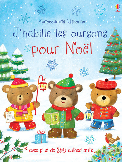 J´HABILLE LES OURSONS POUR NOEL - AUTOCOLLANTS USBORNE