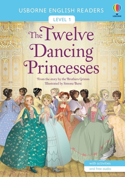 THE TWELVE DANCING PRINCESSES - LEVEL 1