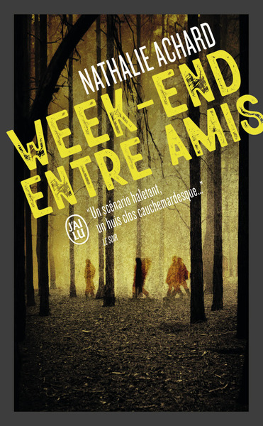 WEEK-END ENTRE AMIS