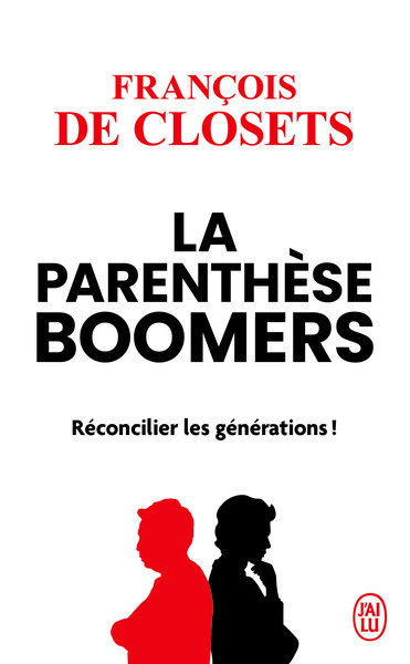 PARENTHESE BOOMERS - RECONCILIER LES GENERATIONS !