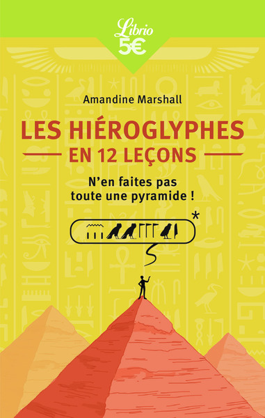 HIEROGLYPHES EN 12 LECONS