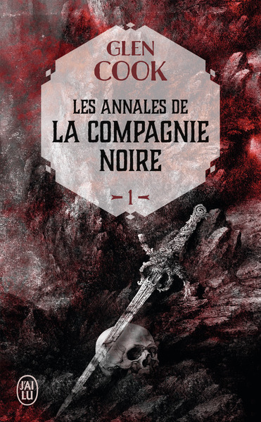ANNALES DE LA COMPAGNIE NOIRE T1 LA COMPAGNIE NOIRE