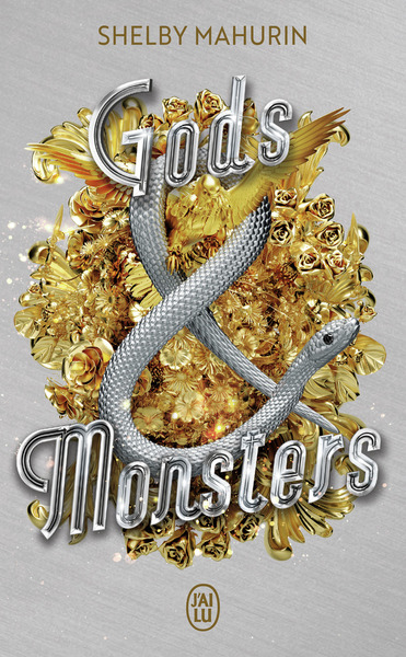 SERPENT & DOVE - VOL03 - GODS & MONSTERS