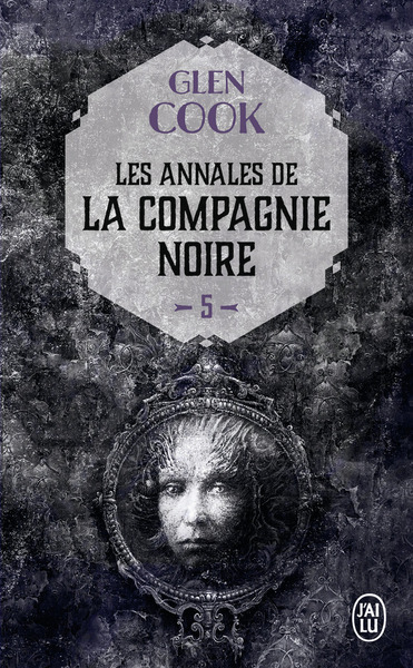 ANNALES COMPAGNIE NOIRE T5 REVES D'ACIER