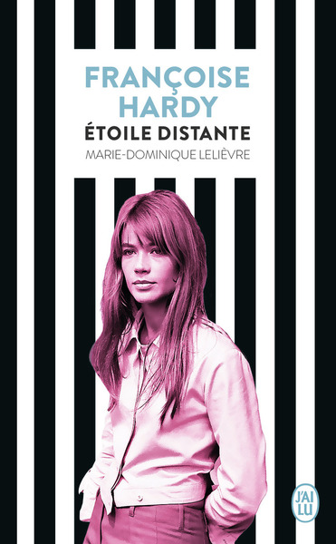 FRANCOISE HARDY - ETOILE DISTANTE