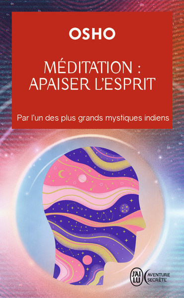 MEDITATION : APAISER L´ESPRIT