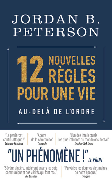 12 NOUVELLES REGLES POUR UNE VIE AU-DELA DE L´ORDRE