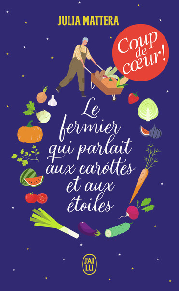 FERMIER QUI PARLAIT AUX CAROTTES ET AUX ETOILES