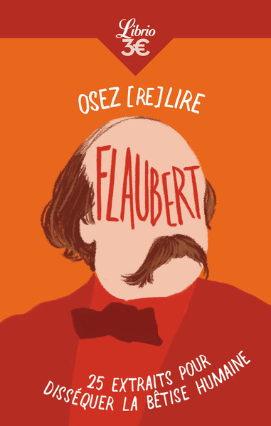 OSEZ (RE)LIRE FLAUBERT