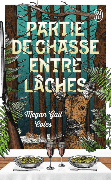 PARTIE DE CHASSE ENTRE LACHES