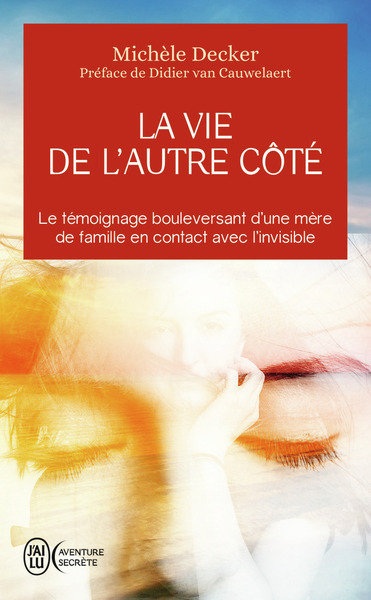 VIE DE L'AUTRE COTE