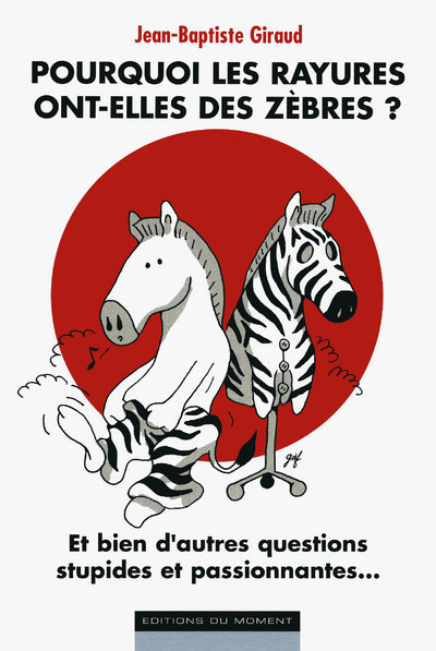 POURQUOI LES RAYURES ONT ELLES DES ZEBRES