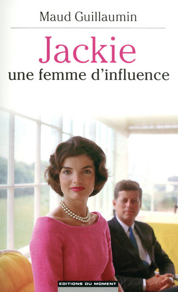 JACKIE  UNE FEMME D´INFLUENCE