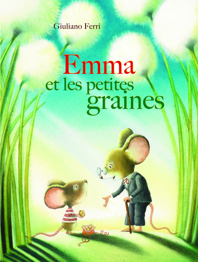 EMMA ET LES PETITES GRAINES