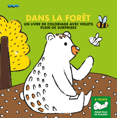 DANS LA FORET - COLORIAGE AVEC VOLETS