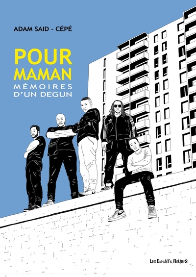 POUR MAMAN - MEMOIRES D´UN DEGUN