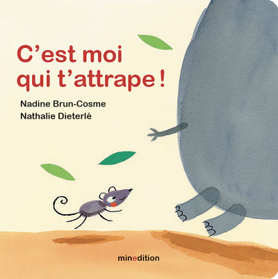 C´EST MOI QUI T´ATTRAPE !