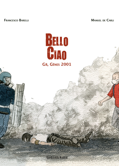 BELLO CIAO - G8, GENES 2001