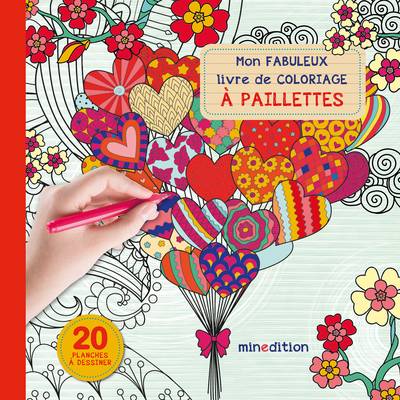 MON FABULEUX LIVRE DE COLORIAGE A PAILLETTES