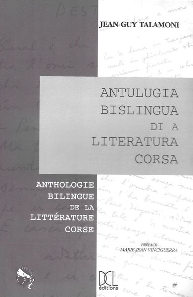 ANTHOLOGIE BILINGUE DE LA LITTERATURE CORSE