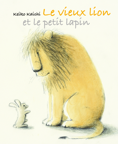 VIEUX LION ET LE PETIT LAPIN (LE)