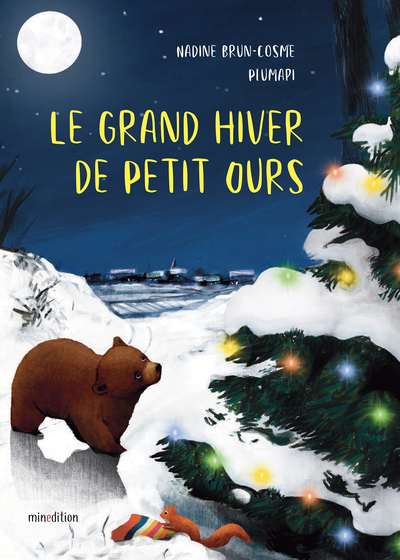 LE GRAND HIVER DE PETIT OURS