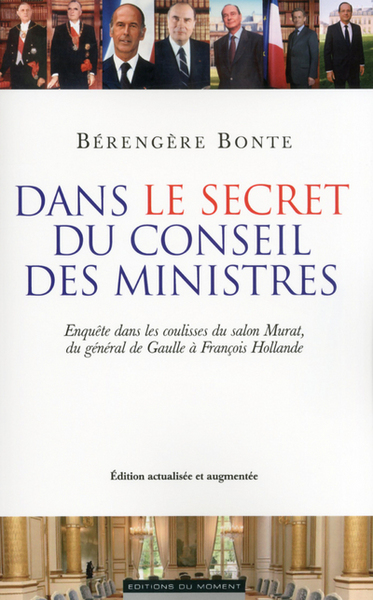 DANS LE SECRET DU CONSEIL DES MINISTRES