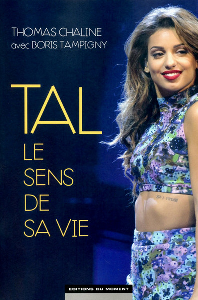 TAL, LE SENS DE SA VIE