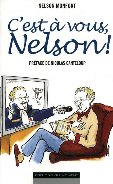 C EST A VOUS NELSON