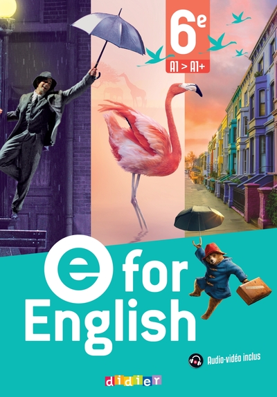 E FOR ENGLISH - ANGLAIS 6E - ED. 2025 - LIVRE ELEVE