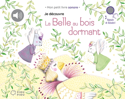 JE DECOUVRE LA MUSIQUE CLASSIQUE - T13 - JE DECOUVRE LA BELLE AU BOIS DORMANT