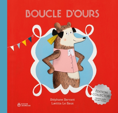 BOUCLE D´OURS - EDITION COLLECTOR