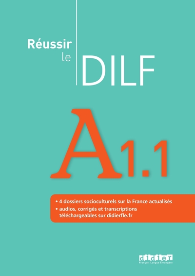 REUSSIR LE DILF A1.1 - EDITION 2008 - LIVRE + AUDIOS TELECHARGEABLES