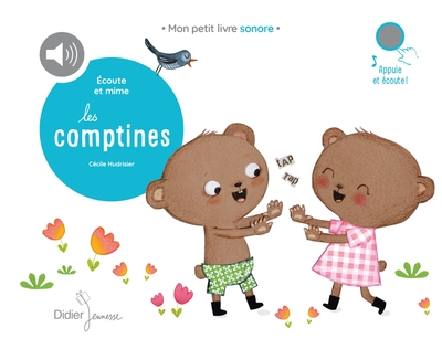 ECOUTE ET MIME LES COMPTINES - AUDIO