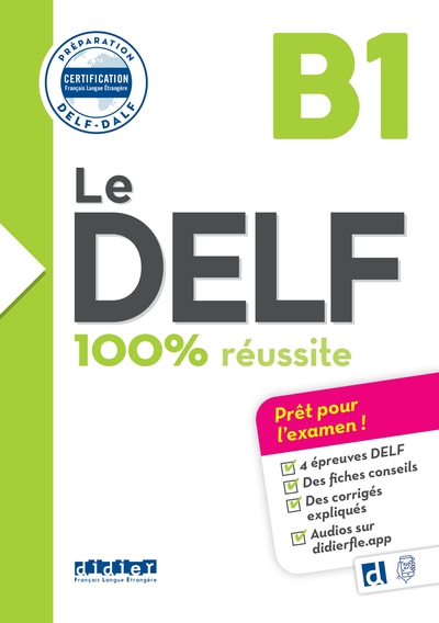 DELF 100% REUSSITE B1 - LIVRE + DIDIERFLE.APP