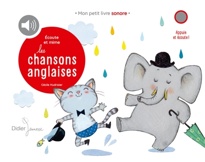 ECOUTE ET MIME LES CHANSONS ANGLAISES - AUDIO