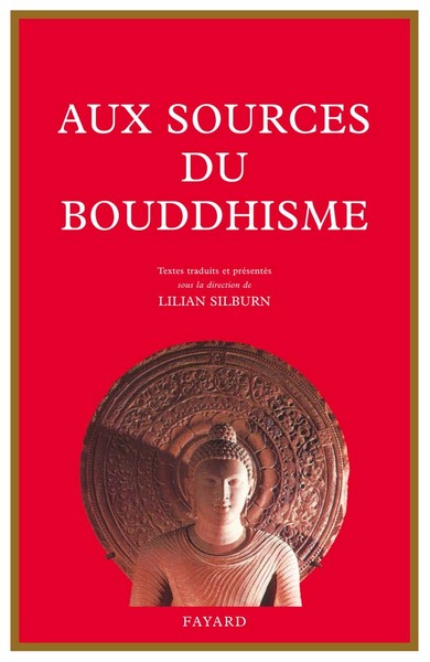 AUX SOURCES DU BOUDDHISME