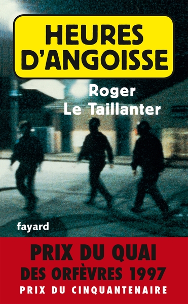 HEURES D´ANGOISSE