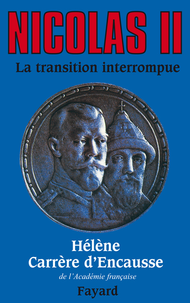 NICOLAS II, LA TRANSITION INTERROMPUE