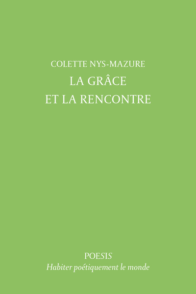 GRACE ET LA RENCONTRE