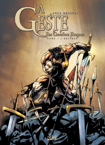 GESTE DES CHEVALIERS DRAGONS T04 BRISKEN