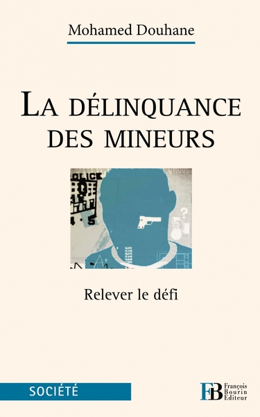 DELINQUANCE DES MINEURS