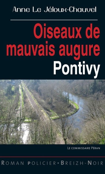 OISEAUX DE MAUVAISE AUGURE - PONTIVY