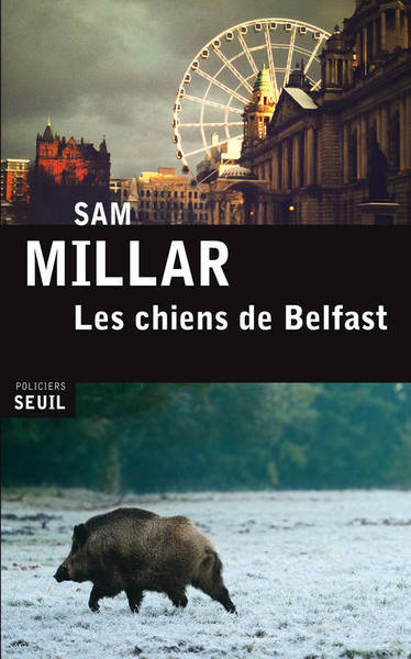 CHIENS DE BELFAST (LES)