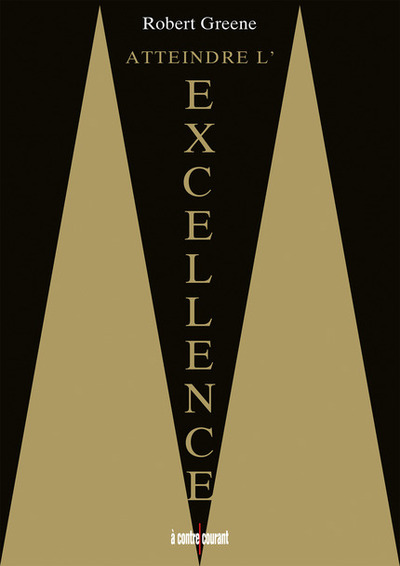 ATTEINDRE L´ EXCELLENCE
