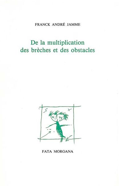 DE LA MULTIPLICATION DES BRECHES