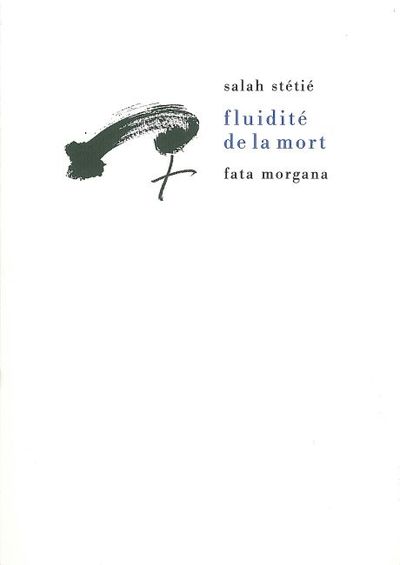 FLUIDITE DE LA MORT
