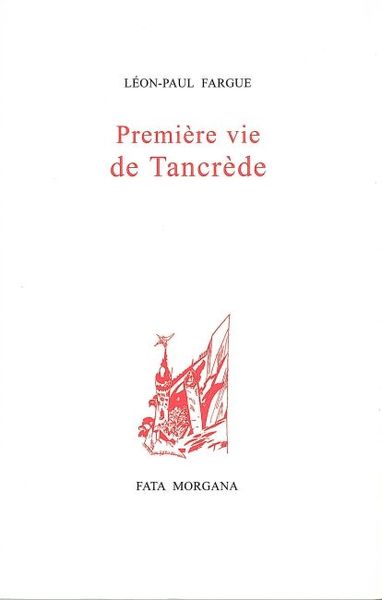 PREMIERE VIE DE TANCREDE