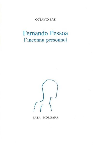 PESSOA, L'INCONNU PERSONNEL