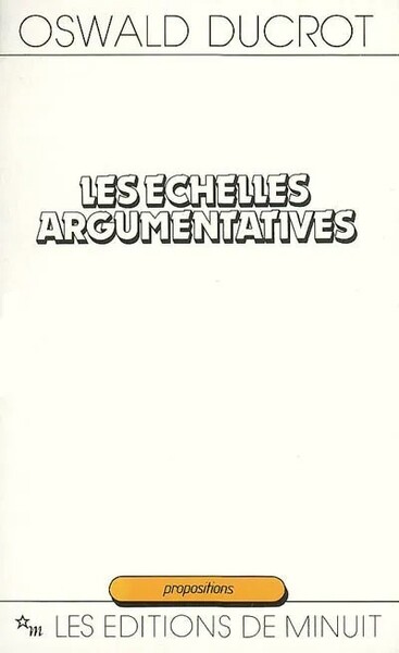 ECHELLES ARGUMENTATIVES (LES)